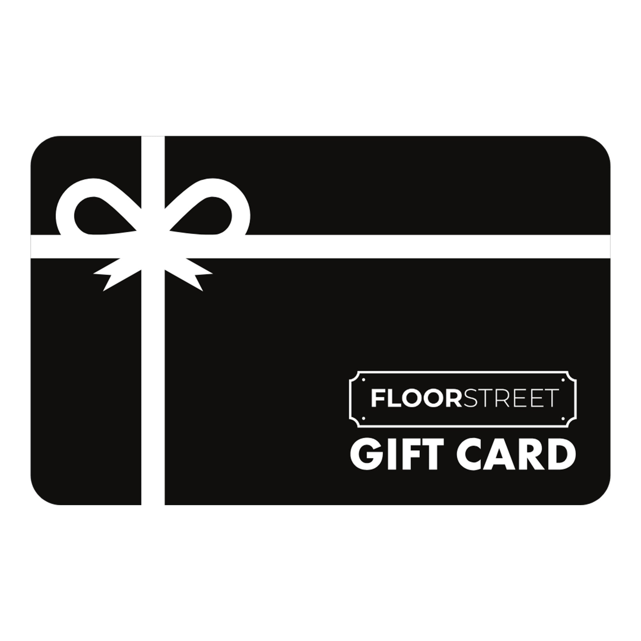 Floor Street Gift Card - Floor Street